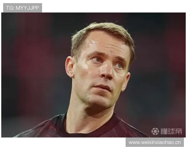 诺伊尔高位站位与大范围出击解析