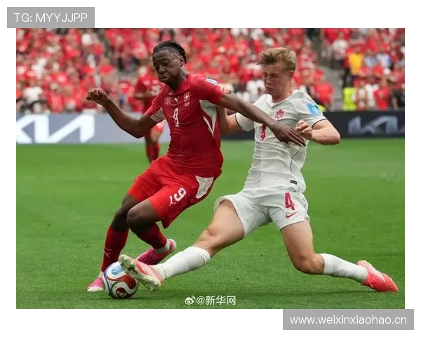 2026世界杯B组头名之争:瑞士2-1击败加拿大 2026世界杯B组头名之争:瑞士2-1击败加拿大